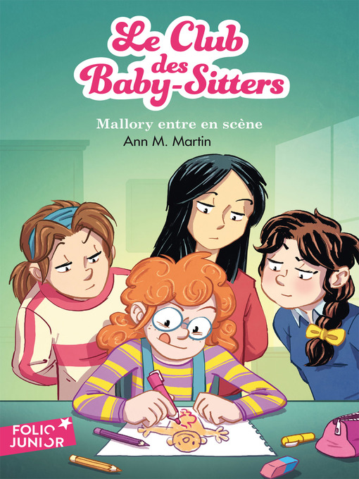 Title details for Le Club des Baby-Sitters (Tome 14)--Mallory entre en scène by Ann M. Martin - Wait list